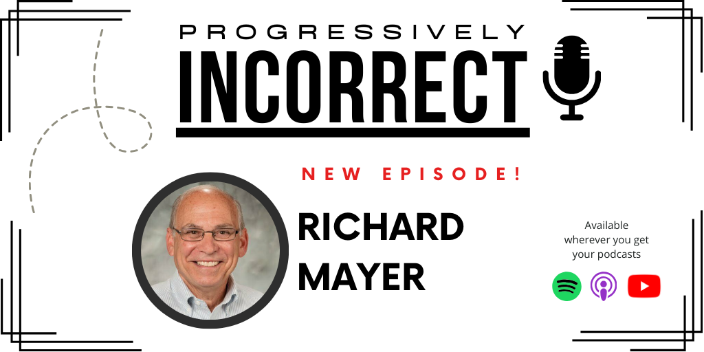 Richard E Mayer on Multimedia principles, generative learning, and constructivist teaching